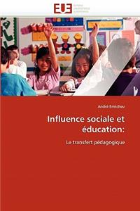 Influence Sociale Et Éducation