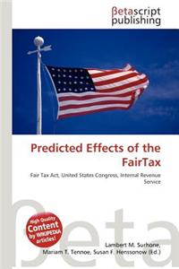 Predicted Effects of the Fairtax