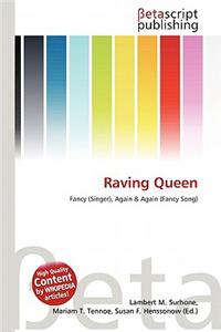 Raving Queen