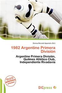 1982 Argentine Primera Divisi N