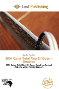 2001 Qatar Total Fina Elf Open - Doubles