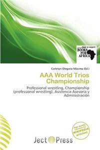 AAA World Trios Championship