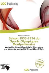 Saison 1933-1934 Du Sports Olympiques Montpelli Rains