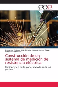 Construcción de un sistema de medición de resistencia eléctrica