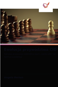 Ewolucja przywództwa CIO