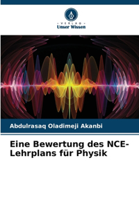 Eine Bewertung des NCE-Lehrplans für Physik