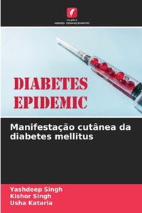 Manifestação cutânea da diabetes mellitus