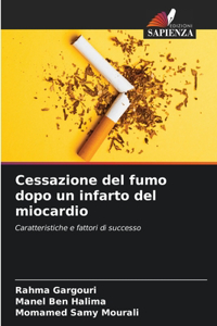 Cessazione del fumo dopo un infarto del miocardio