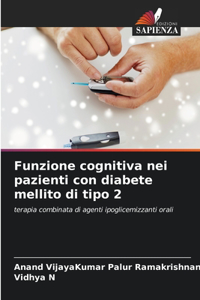 Funzione cognitiva nei pazienti con diabete mellito di tipo 2