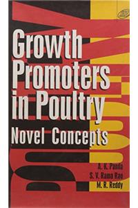 Growth Promoters In Poultry : Novel Concepts