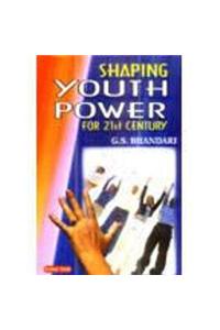 Shaping Youth Power For 21St Century