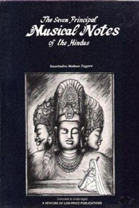Seven Principal Musical Notes of the Hindus, with Their Presiding Deities, Composed in Celebration of the Birth-Day
