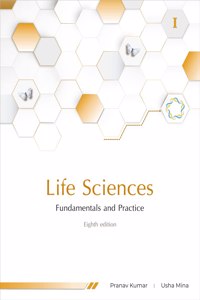 Life Sciences, Fundamentals and Practice, Part - I