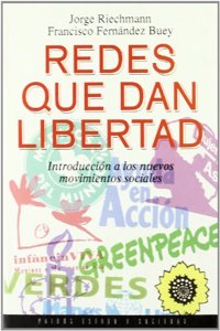 Redes que dan libertad / Networks that Freedom (Paidos Estado y Sociedad)