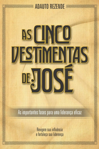 As Cinco Vestimentas de José
