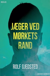 Jæger ved mørkets rand