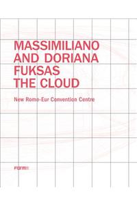 Massimiliano and Doriana Fuksas: The Cloud