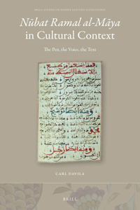 Nūbat Ramal Al-Māya in Cultural Context
