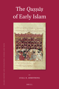 Qu&#7779;&#7779;&#257;&#7779; Of Early Islam