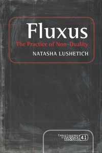 Fluxus: The Practice of Non-Duality