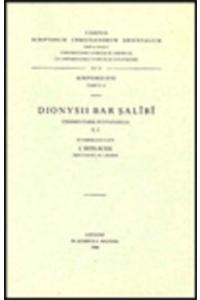 Dionysii Bar Salibi Commentarii in Evangelia, I