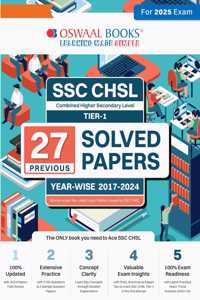 SSC (Staff Selection Commission)| CHSL Combined Higher Secondary Level (10+2) Tier-1| 27 Previous Solved Papers| Year-wise (2017 to 2024)| For 2025 Exam