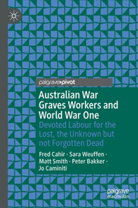 Australian War Graves Workers and World War One