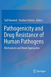 Pathogenicity and Drug Resistance of Human Pathogens