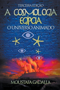 A Cosmologia Egípcia