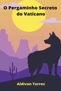 O Pergaminho Secreto do Vaticano