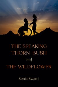 The Speaking Thorn-Bush and The Wildflower