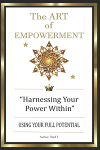 THE ART OF EMPOWERMENT 