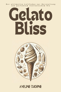 Gelato Bliss