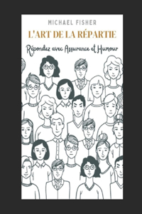 L'Art de la Répartie
