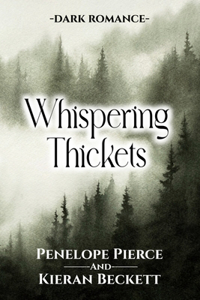 Whispering Thickets