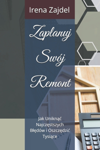 Zaplanuj Swój Remont