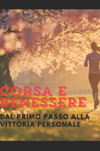 Corsa e benessere