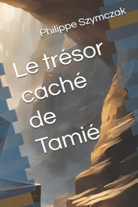 trésor caché de Tamié