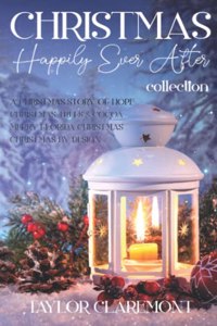 Christmas Happily Ever After Collection