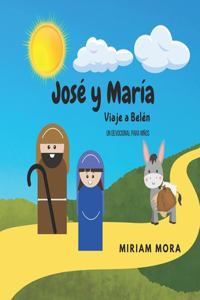 José y María Viaje a Belén