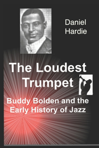 Loudest Trumpet