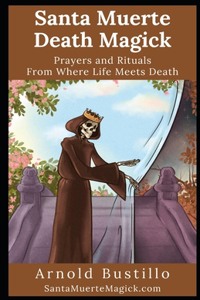 Santa Muerte Death Magick
