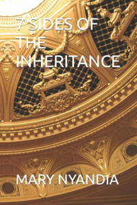 7 Sides of the Inheritance