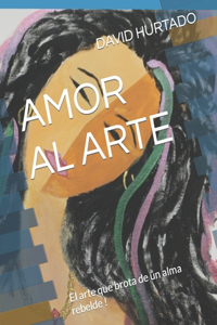 Amor Al Arte