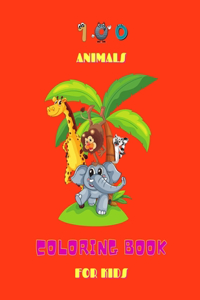 100 Animals Coloring Book for Kids
