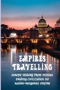 Empires Travelling