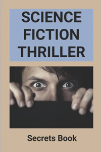 Science Fiction Thriller