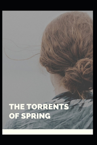 The Torrents Of Spring Illustrated