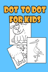 Dot To Dot for kids