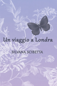 Un Viaggio a Londra